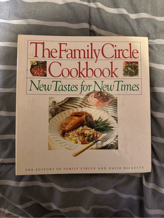 Other - The Family Circle Cookbook New Tastes for New Times